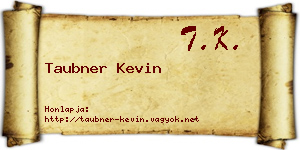 Taubner Kevin névjegykártya